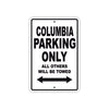 Columbia Boats Parking Only All Others Will Be Towed Sea Ocean Beach Lake Boat Aluminum Metal Sign Plate