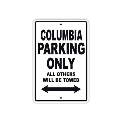 Columbia Boats Parking Only All Others Will Be Towed Sea Ocean Beach Lake Boat Aluminum Metal Sign Plate