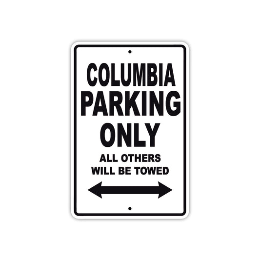 Columbia Boats Parking Only All Others Will Be Towed Sea Ocean Beach Lake Boat Aluminum Metal Sign Plate