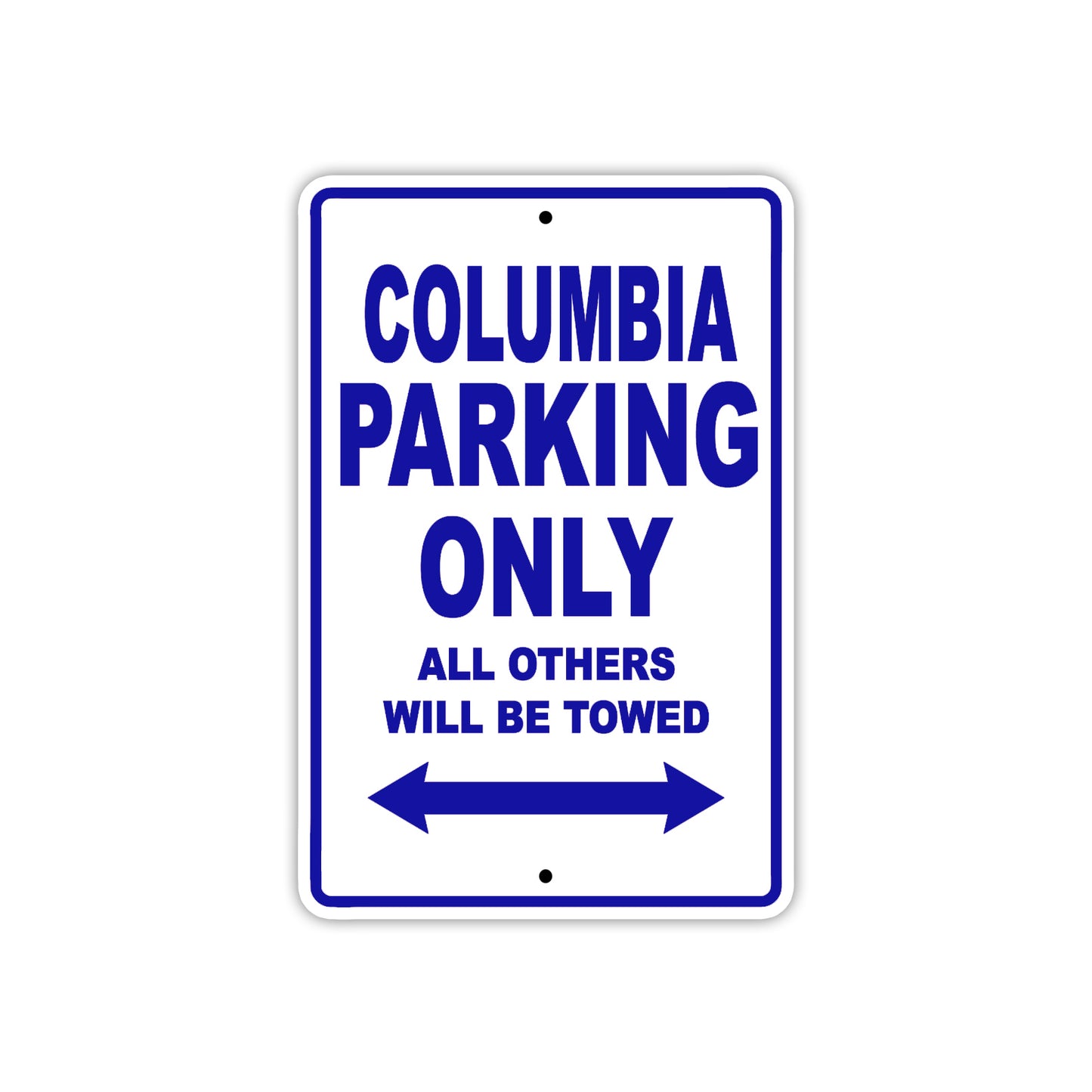 Columbia Boats Parking Only All Others Will Be Towed Sea Ocean Beach Lake Boat Aluminum Metal Sign Plate