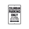 Columbian Boats Parking Only All Others Will Be Towed Sea Ocean Beach Lake Boat Aluminum Metal Sign Plate