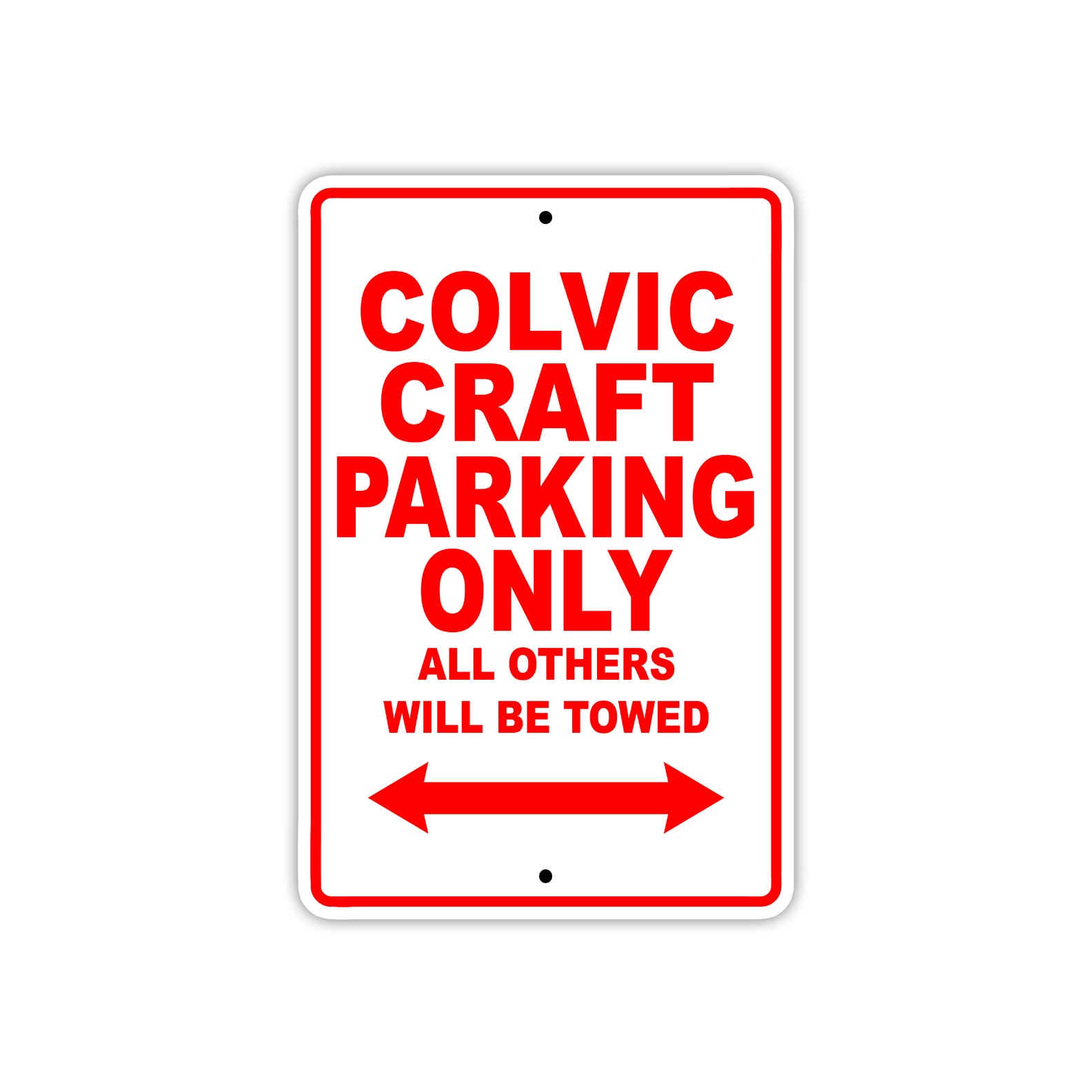 Colvic Craft Boats Parking Only All Others Will Be Towed Sea Ocean Beach Lake Boat Aluminum Metal Sign Plate