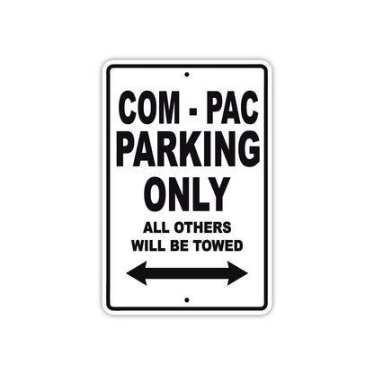 Com-Pac Boats Parking Only All Others Will Be Towed Sea Ocean Beach Lake Boat Aluminum Metal Sign Plate