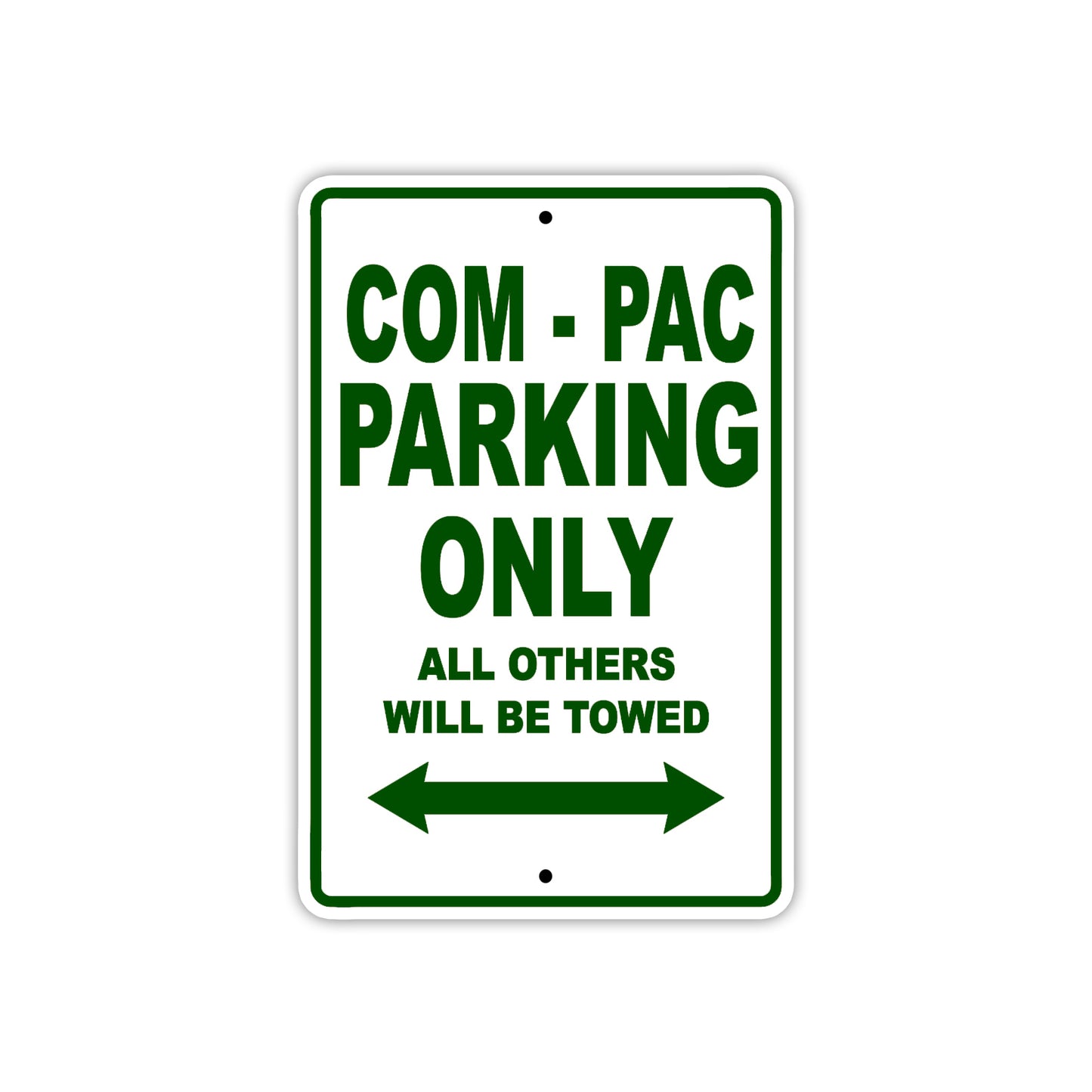 Com-Pac Boats Parking Only All Others Will Be Towed Sea Ocean Beach Lake Boat Aluminum Metal Sign Plate
