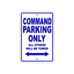Command Boats Parking Only All Others Will Be Towed Sea Ocean Beach Lake Boat Aluminum Metal Sign Plate