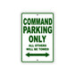 Command Boats Parking Only All Others Will Be Towed Sea Ocean Beach Lake Boat Aluminum Metal Sign Plate