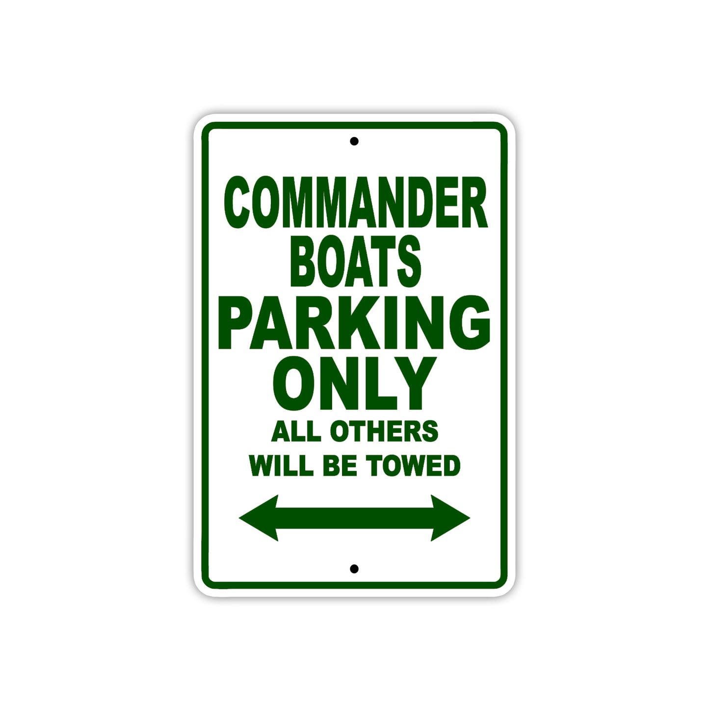 Commander Boats Boats Parking Only All Others Will Be Towed Sea Ocean Beach Lake Boat Aluminum Metal Sign Plate