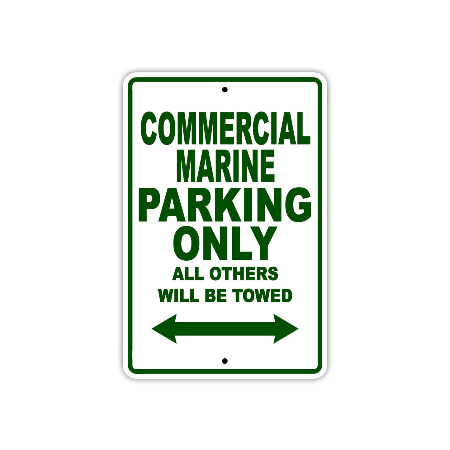 Commercial Marine Boats Parking Only All Others Will Be Towed Sea Ocean Beach Lake Boat Aluminum Metal Sign Plate