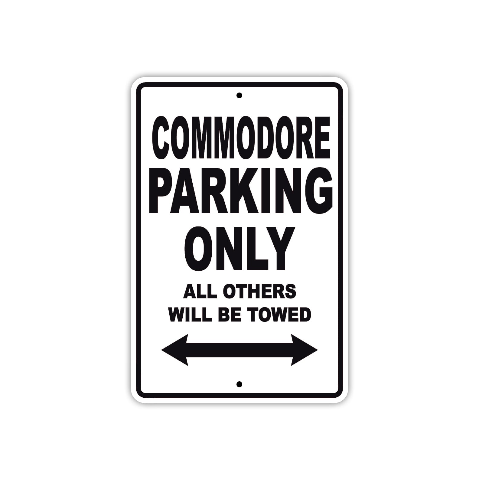 Commodore Boats Parking Only All Others Will Be Towed Sea Ocean Beach Lake Boat Aluminum Metal Sign Plate