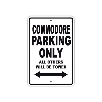 Commodore Boats Parking Only All Others Will Be Towed Sea Ocean Beach Lake Boat Aluminum Metal Sign Plate