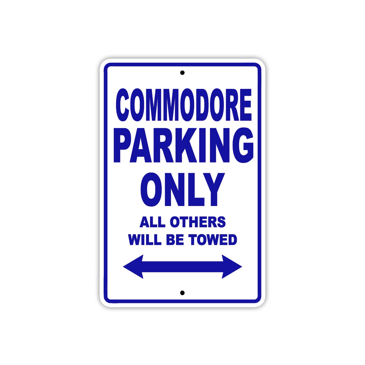 Commodore Boats Parking Only All Others Will Be Towed Sea Ocean Beach Lake Boat Aluminum Metal Sign Plate