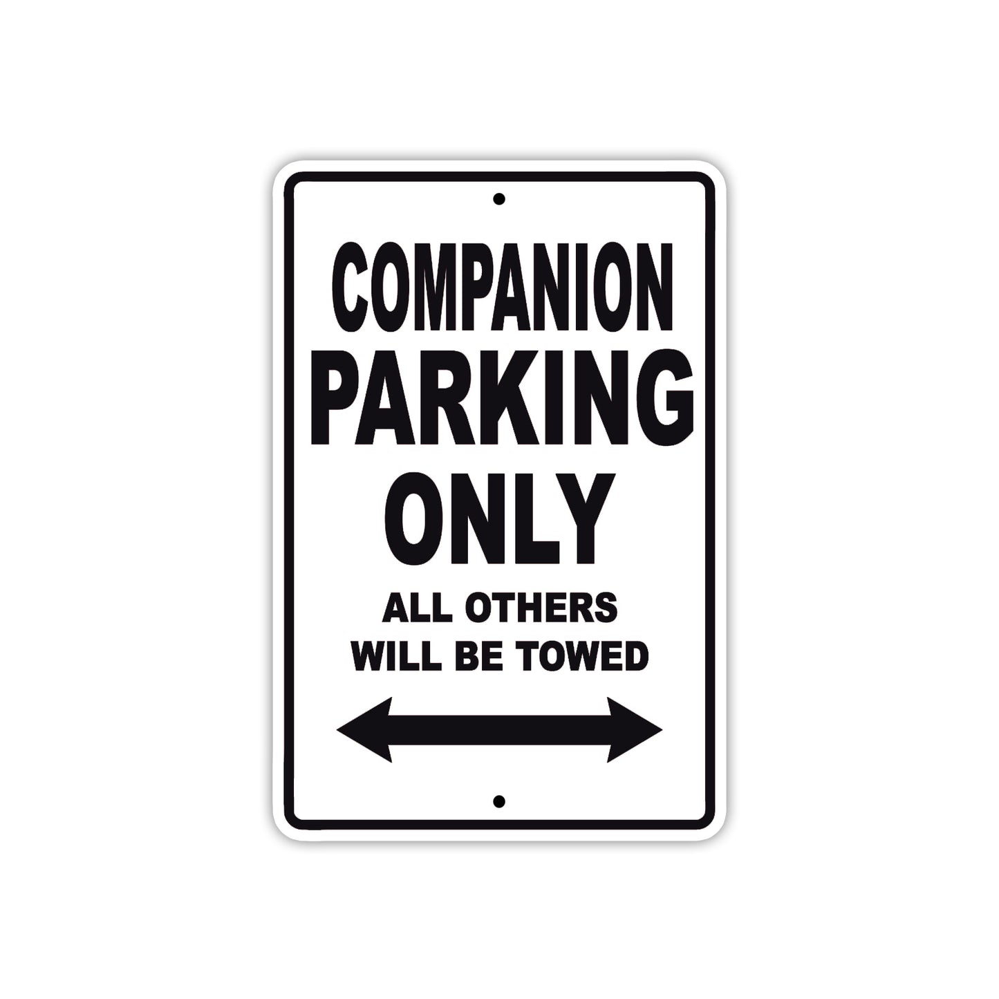 Companion Boats Parking Only All Others Will Be Towed Sea Ocean Beach Lake Boat Aluminum Metal Sign Plate