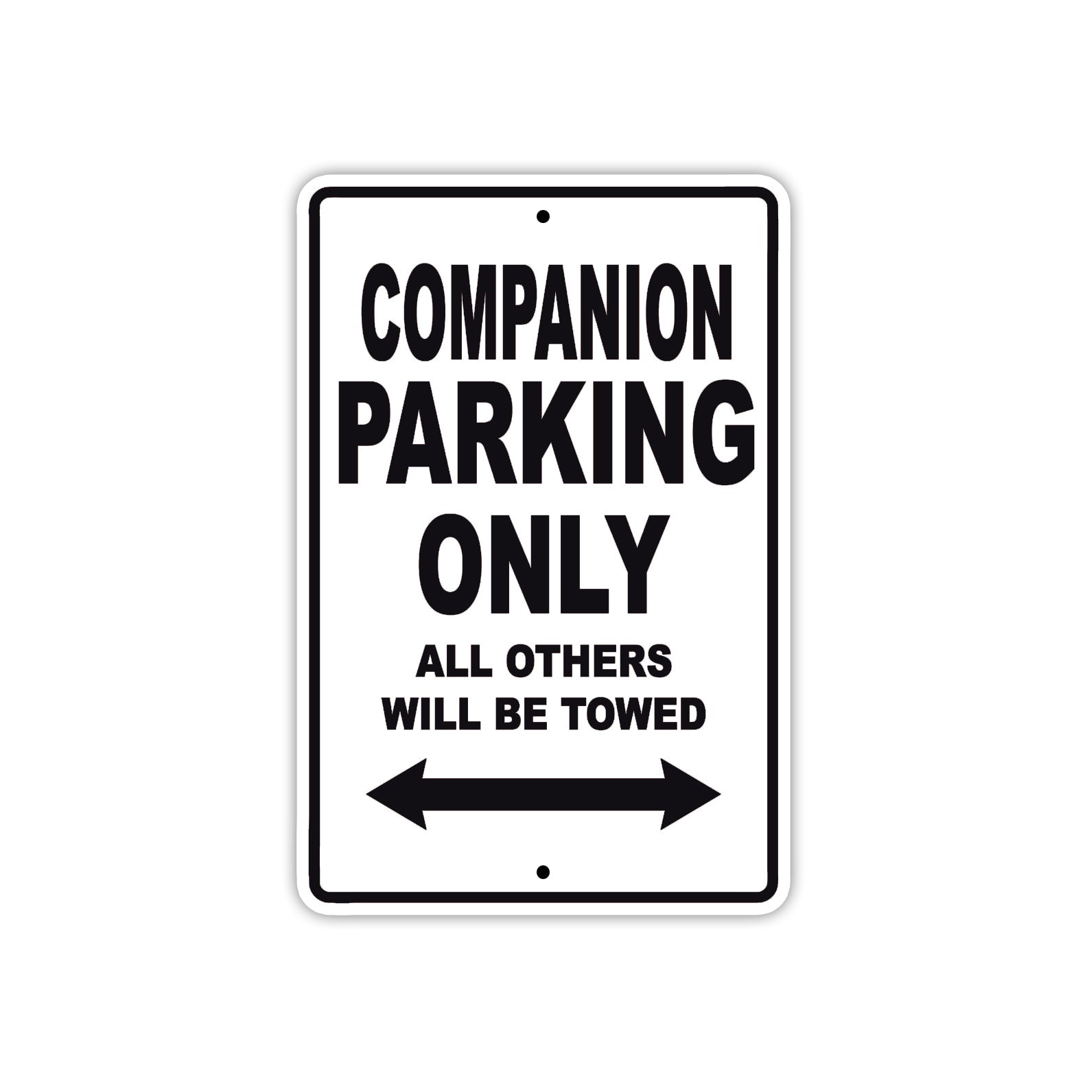 Companion Boats Parking Only All Others Will Be Towed Sea Ocean Beach Lake Boat Aluminum Metal Sign Plate