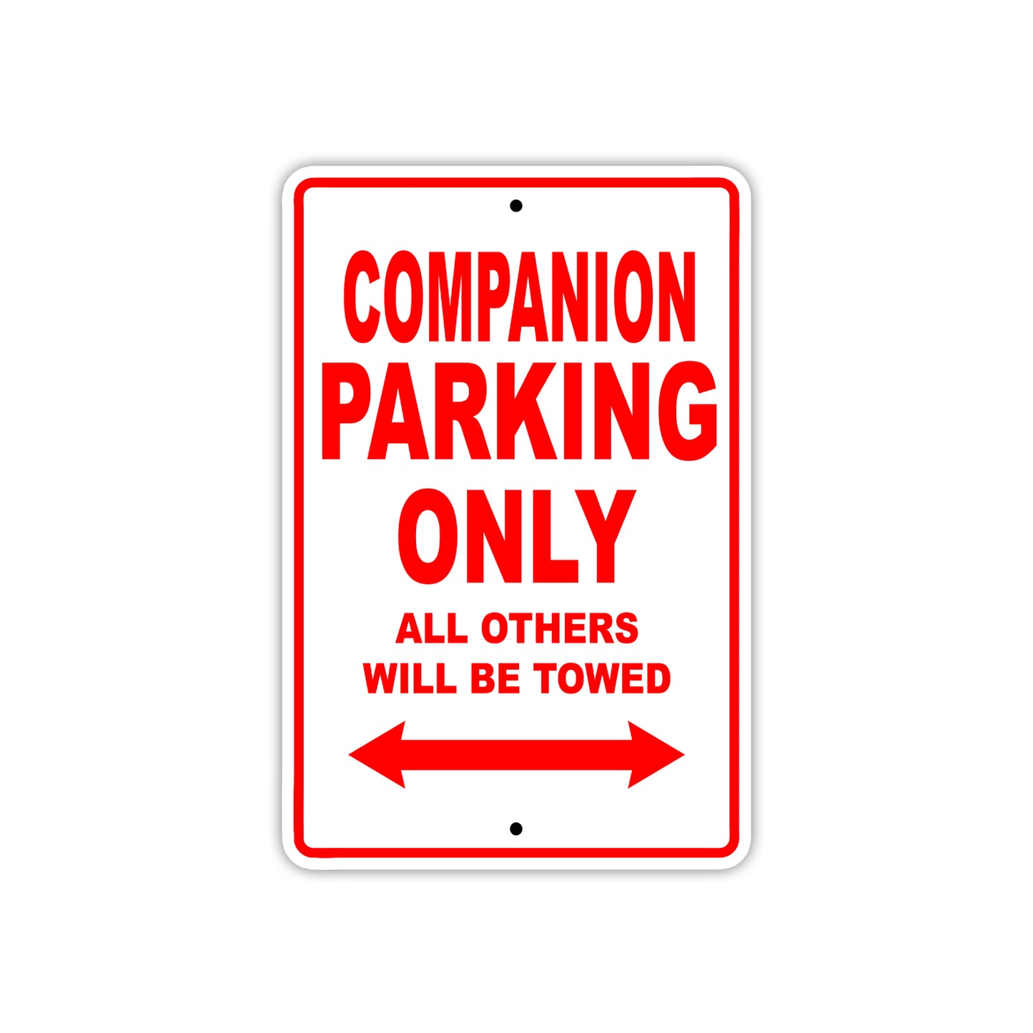 Companion Boats Parking Only All Others Will Be Towed Sea Ocean Beach Lake Boat Aluminum Metal Sign Plate