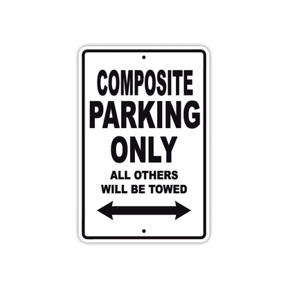 Composite Boats Parking Only All Others Will Be Towed Sea Ocean Beach Lake Boat Aluminum Metal Sign Plate