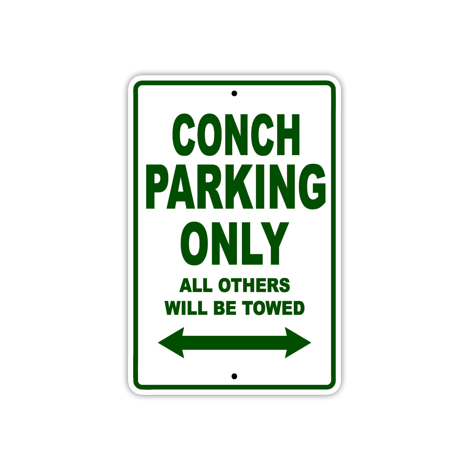 Conch Boats Parking Only All Others Will Be Towed Sea Ocean Beach Lake Boat Aluminum Metal Sign Plate