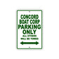 Concord Boat Corp Boats Parking Only All Others Will Be Towed Sea Ocean Beach Lake Boat Aluminum Metal Sign Plate