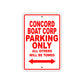 Concord Boat Corp Boats Parking Only All Others Will Be Towed Sea Ocean Beach Lake Boat Aluminum Metal Sign Plate