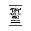 Connolly Boats Boats Parking Only All Others Will Be Towed Sea Ocean Beach Lake Boat Aluminum Metal Sign Plate