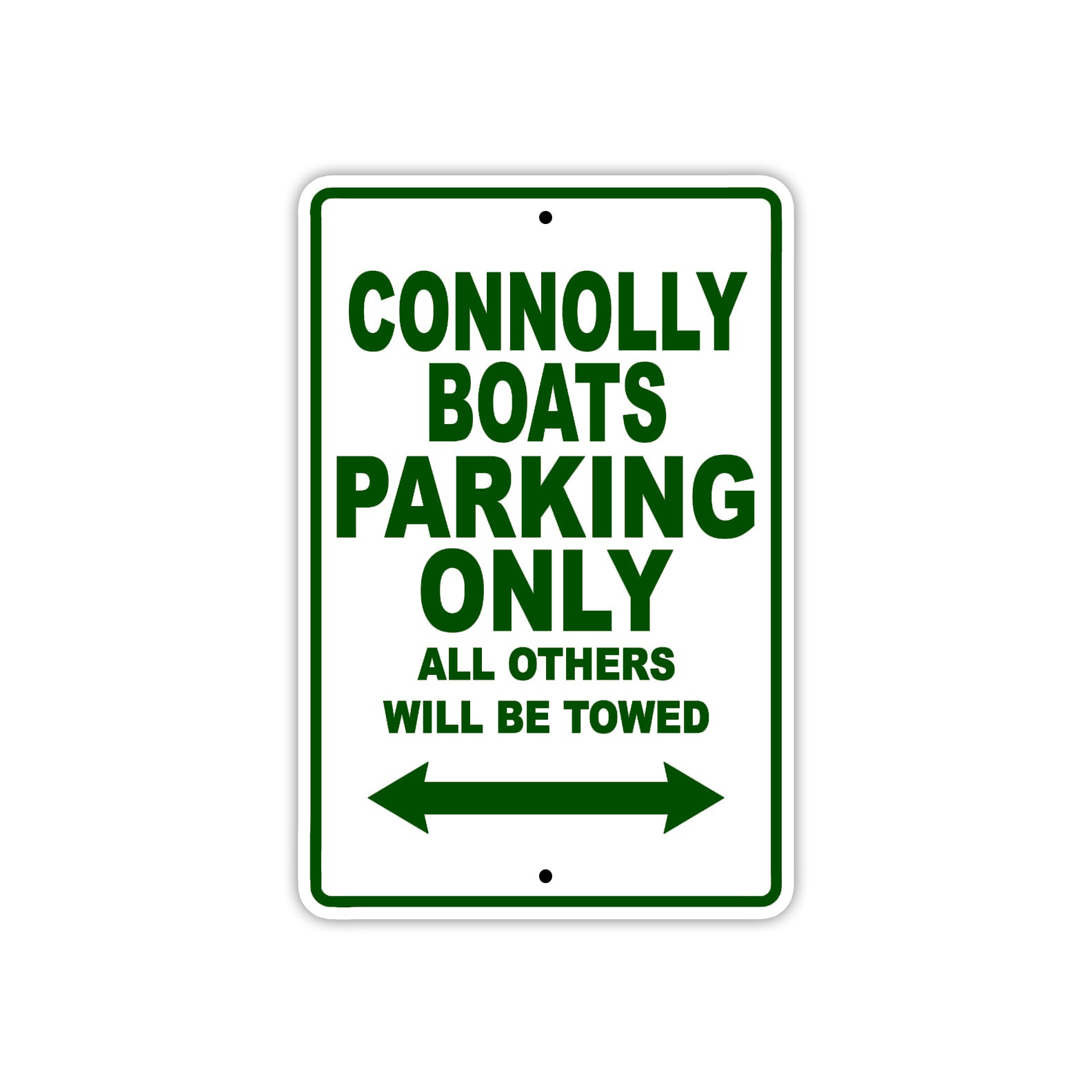 Connolly Boats Boats Parking Only All Others Will Be Towed Sea Ocean Beach Lake Boat Aluminum Metal Sign Plate