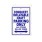 Conquest Inflatable Craft Boats Parking Only All Others Will Be Towed Sea Ocean Beach Lake Boat Aluminum Metal Sign Plate