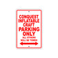 Conquest Inflatable Craft Boats Parking Only All Others Will Be Towed Sea Ocean Beach Lake Boat Aluminum Metal Sign Plate