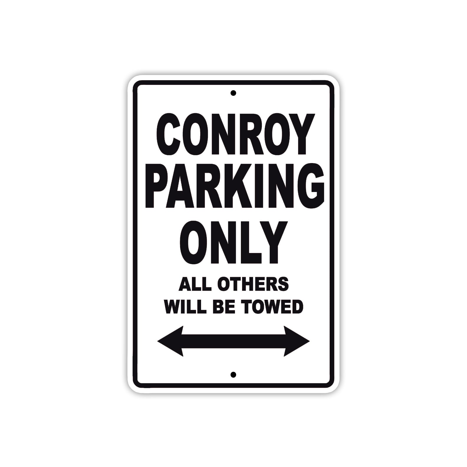 Conroy Boats Parking Only All Others Will Be Towed Sea Ocean Beach Lake Boat Aluminum Metal Sign Plate