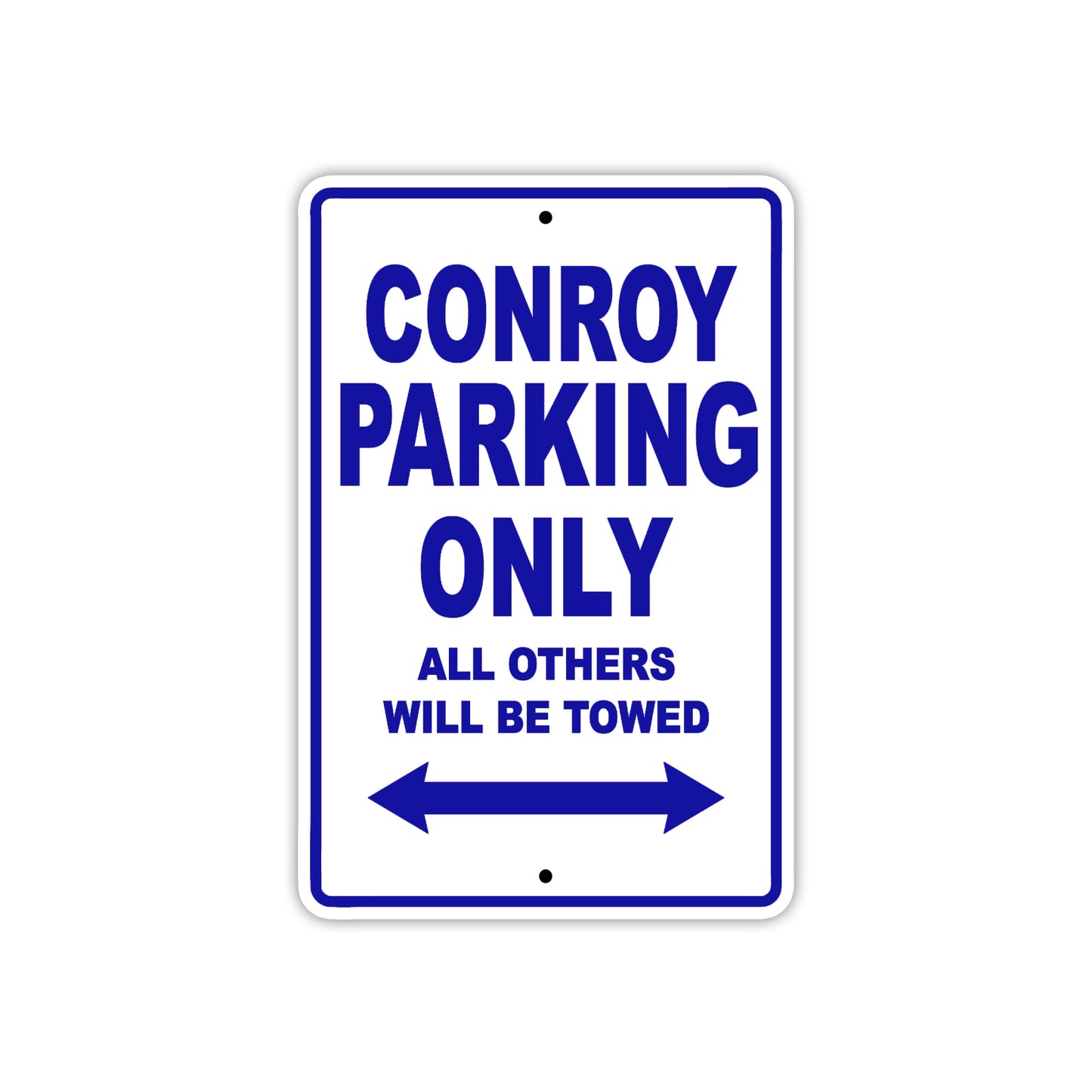 Conroy Boats Parking Only All Others Will Be Towed Sea Ocean Beach Lake Boat Aluminum Metal Sign Plate