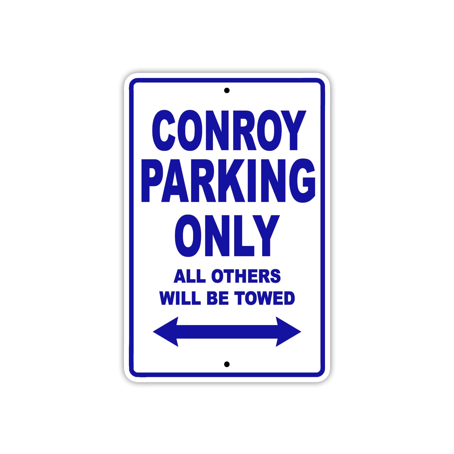 Conroy Boats Parking Only All Others Will Be Towed Sea Ocean Beach Lake Boat Aluminum Metal Sign Plate