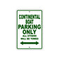 Continental Boat Boats Parking Only All Others Will Be Towed Sea Ocean Beach Lake Boat Aluminum Metal Sign Plate