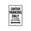 Contour Boats Parking Only All Others Will Be Towed Sea Ocean Beach Lake Aluminum Metal Sign Plate