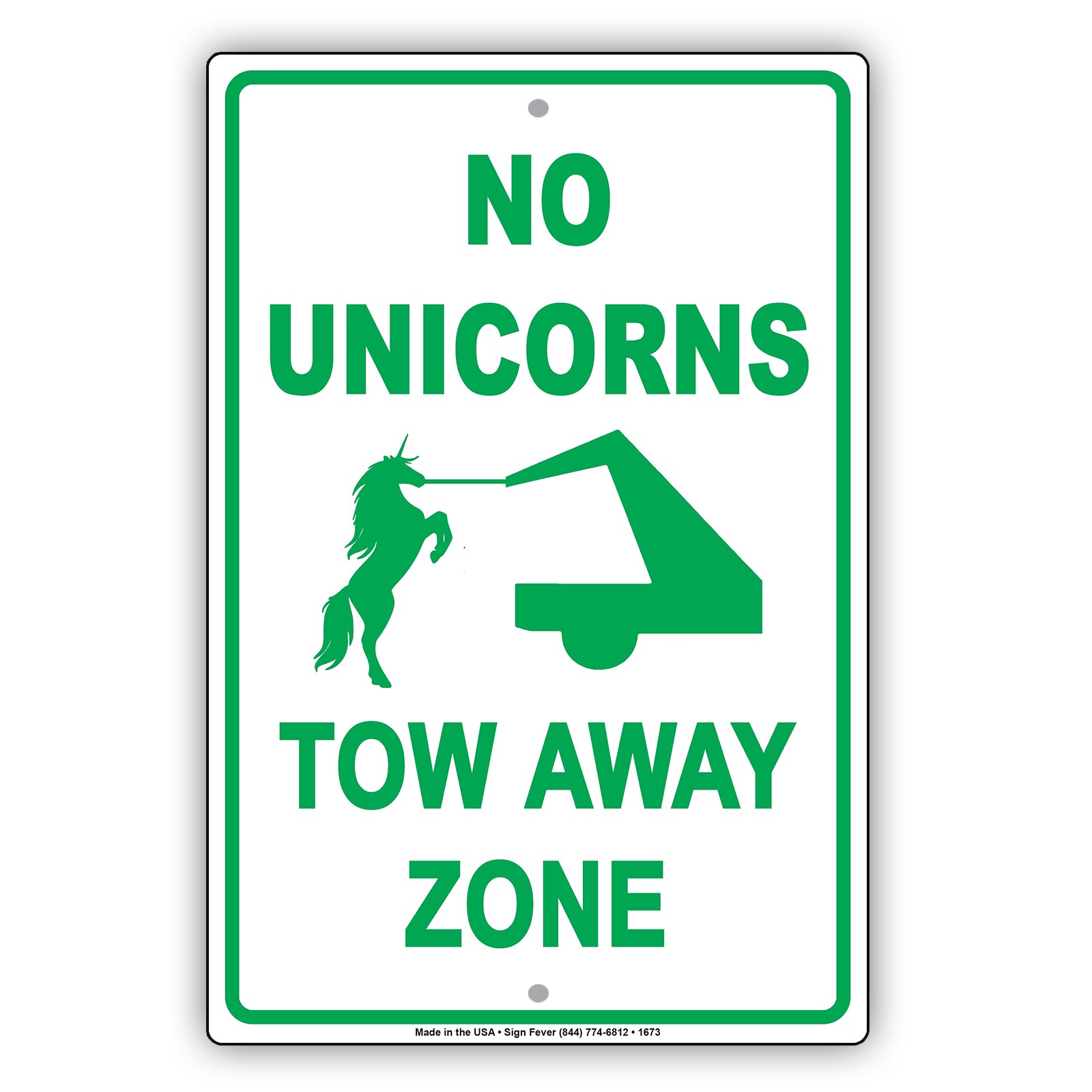 No Unicorns Tow Away Zone No Parking Gag Funny Notice Surveillance Monitoring Aluminum Sign