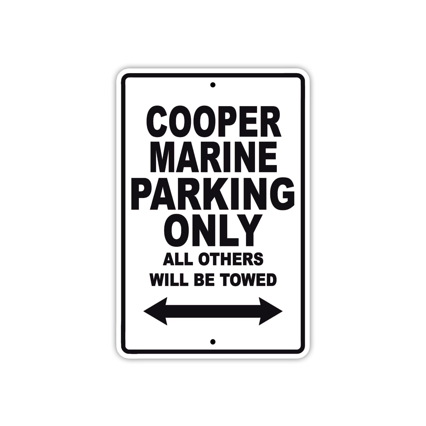 Cooper Marine Boats Parking Only All Others Will Be Towed Sea Ocean Beach Lake Aluminum Metal Sign Plate