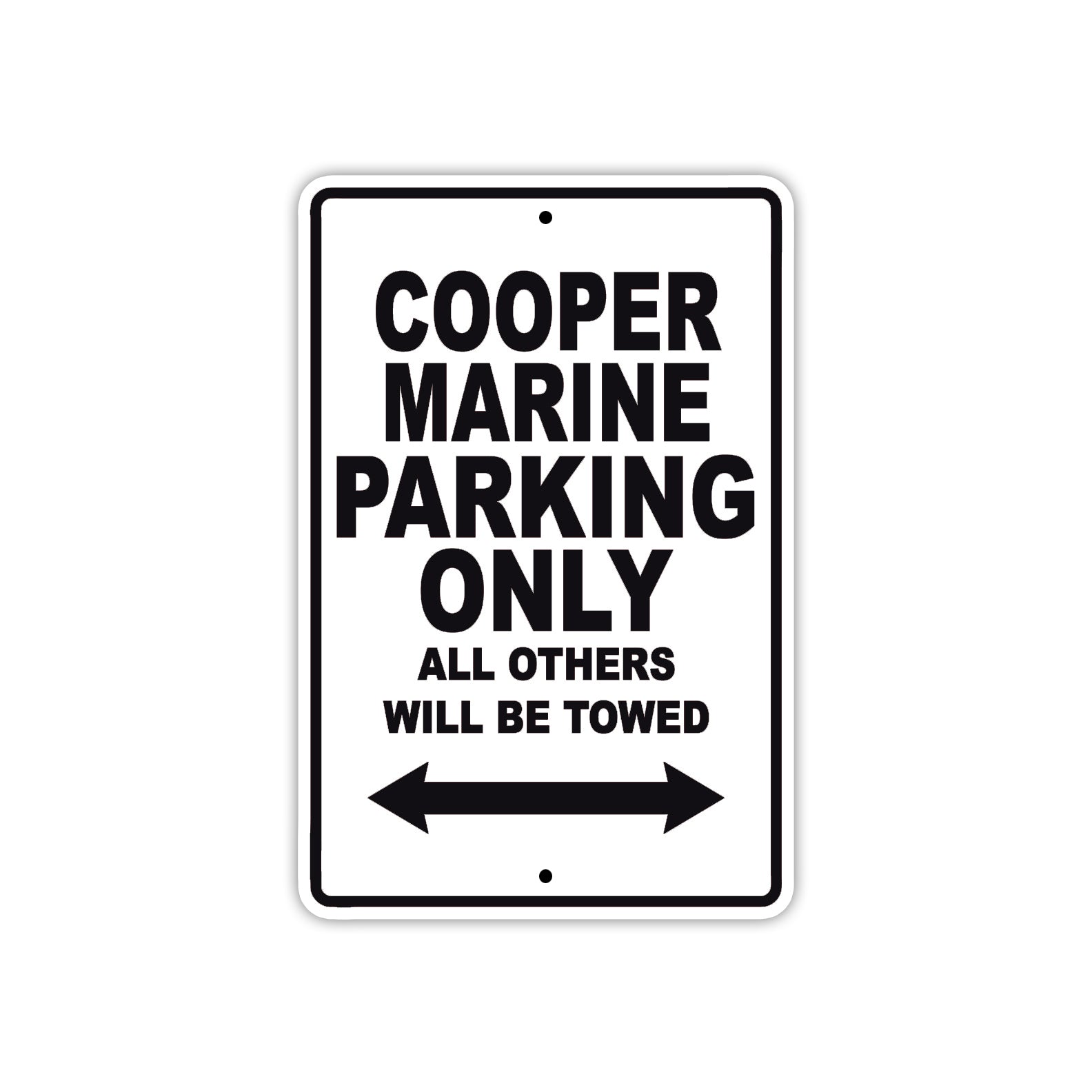 Cooper Marine Boats Parking Only All Others Will Be Towed Sea Ocean Beach Lake Aluminum Metal Sign Plate