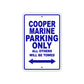 Cooper Marine Boats Parking Only All Others Will Be Towed Sea Ocean Beach Lake Aluminum Metal Sign Plate