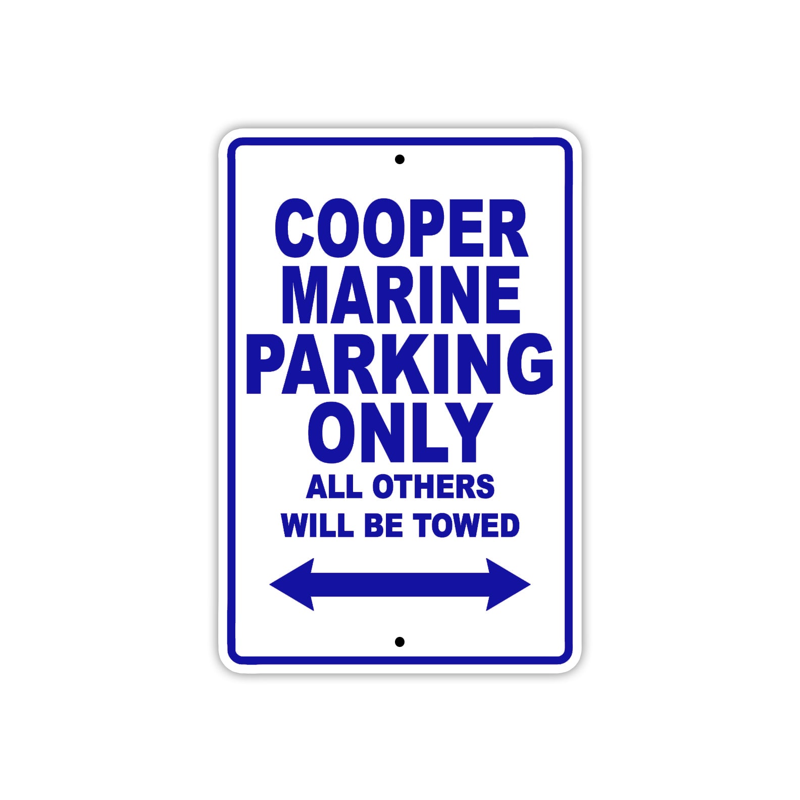 Cooper Marine Boats Parking Only All Others Will Be Towed Sea Ocean Beach Lake Aluminum Metal Sign Plate