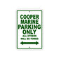 Cooper Marine Boats Parking Only All Others Will Be Towed Sea Ocean Beach Lake Aluminum Metal Sign Plate