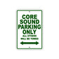Core Sound Boats Parking Only All Others Will Be Towed Sea Ocean Beach Lake Aluminum Metal Sign Plate