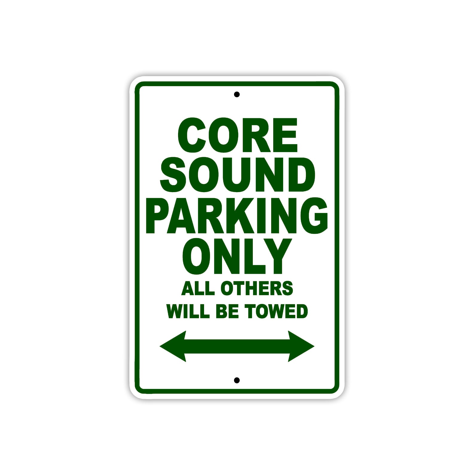 Core Sound Boats Parking Only All Others Will Be Towed Sea Ocean Beach Lake Aluminum Metal Sign Plate