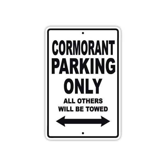 Cormorant Boats Parking Only All Others Will Be Towed Sea Ocean Beach Lake Aluminum Metal Sign Plate