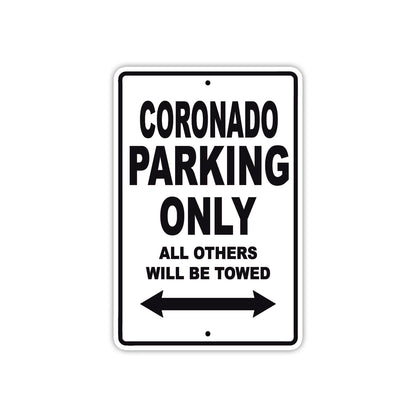 Coronado Boats Parking Only All Others Will Be Towed Sea Ocean Beach Lake Aluminum Metal Sign Plate