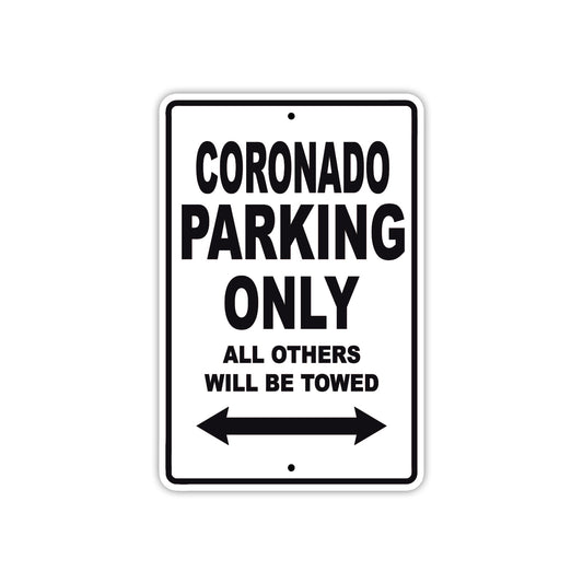 Coronado Boats Parking Only All Others Will Be Towed Sea Ocean Beach Lake Aluminum Metal Sign Plate