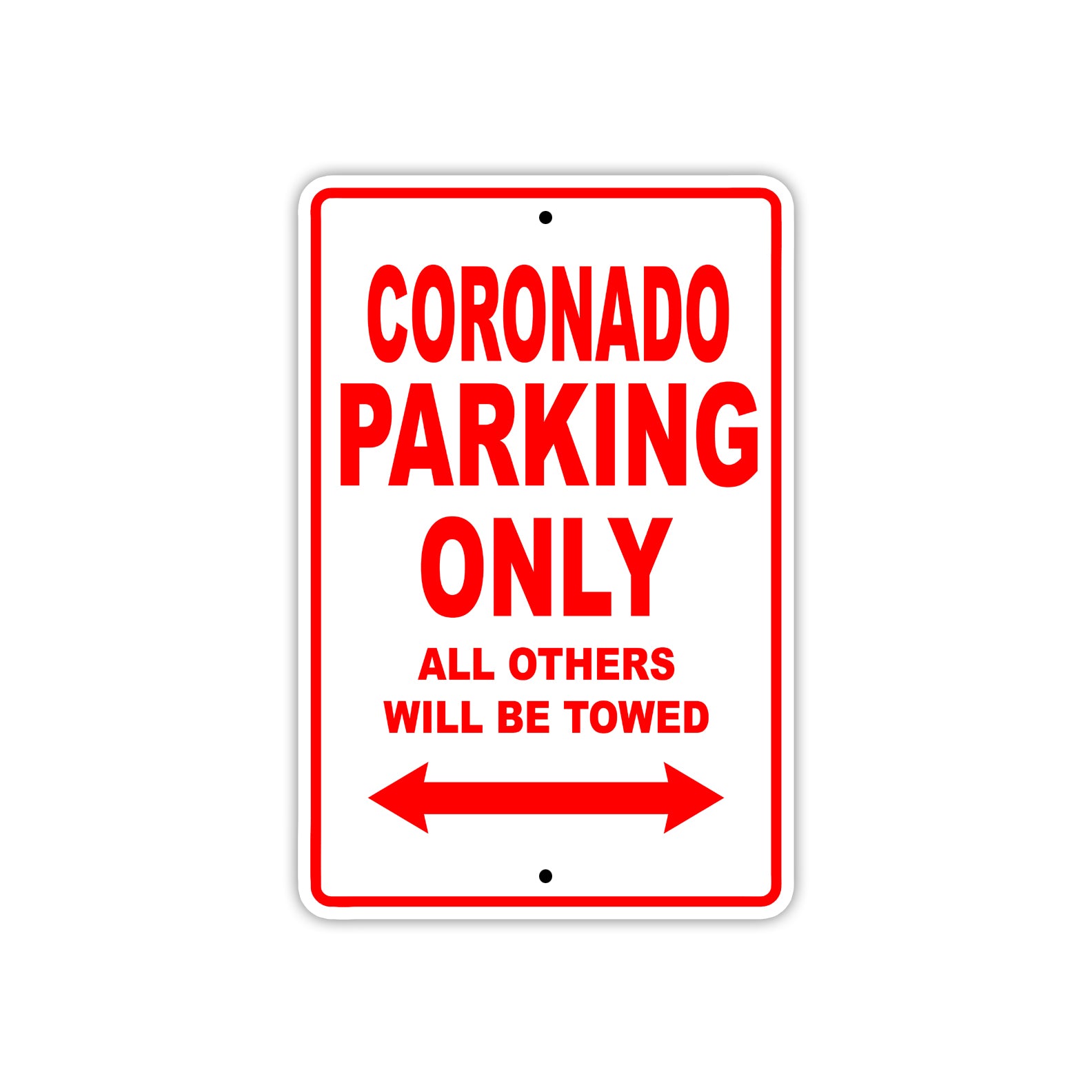 Coronado Boats Parking Only All Others Will Be Towed Sea Ocean Beach Lake Aluminum Metal Sign Plate