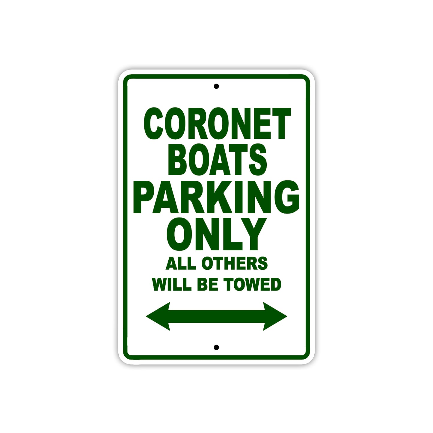 Coronet Boats Boats Parking Only All Others Will Be Towed Sea Ocean Beach Lake Aluminum Metal Sign Plate