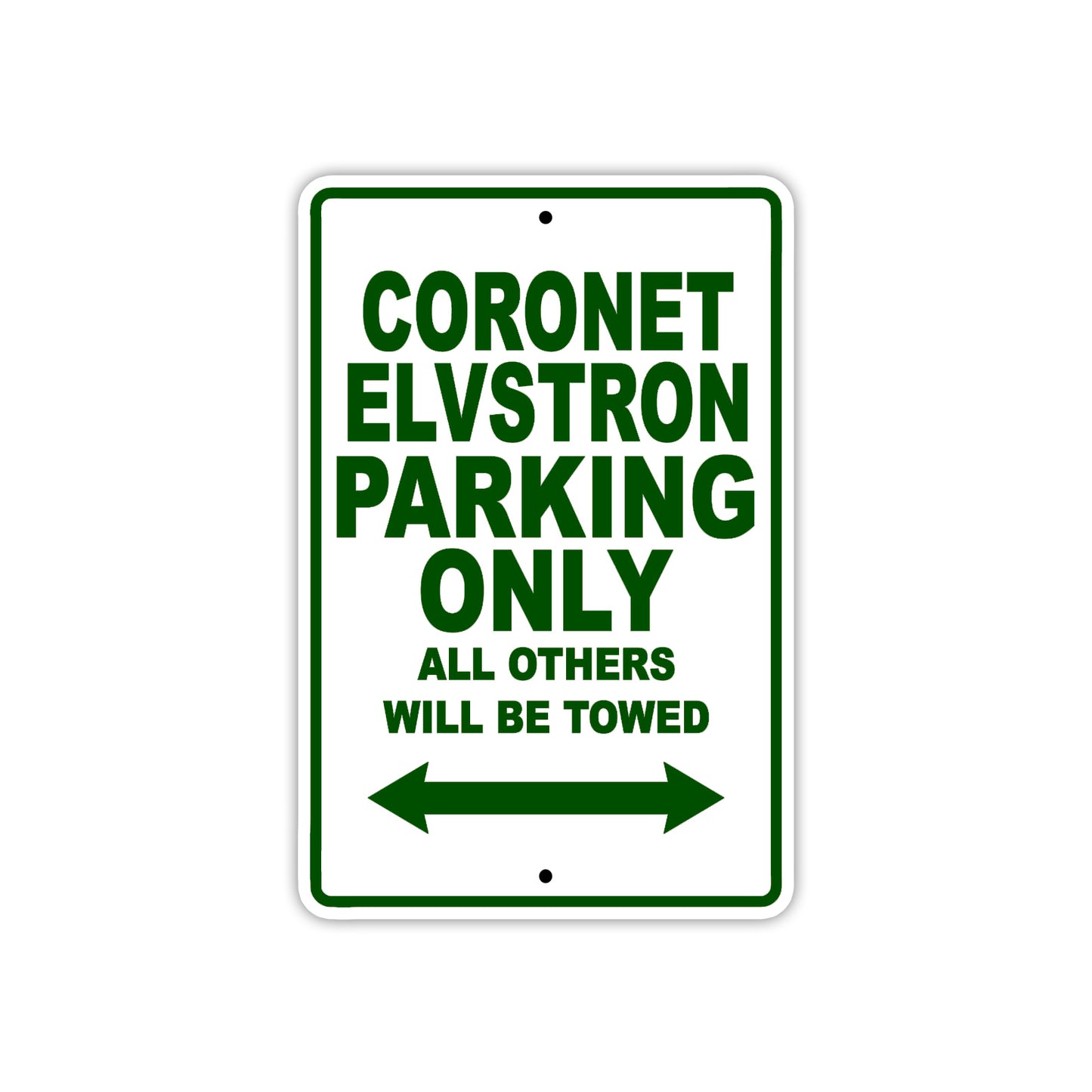Coronet Elvstron Boats Parking Only All Others Will Be Towed Sea Ocean Beach Lake Aluminum Metal Sign Plate