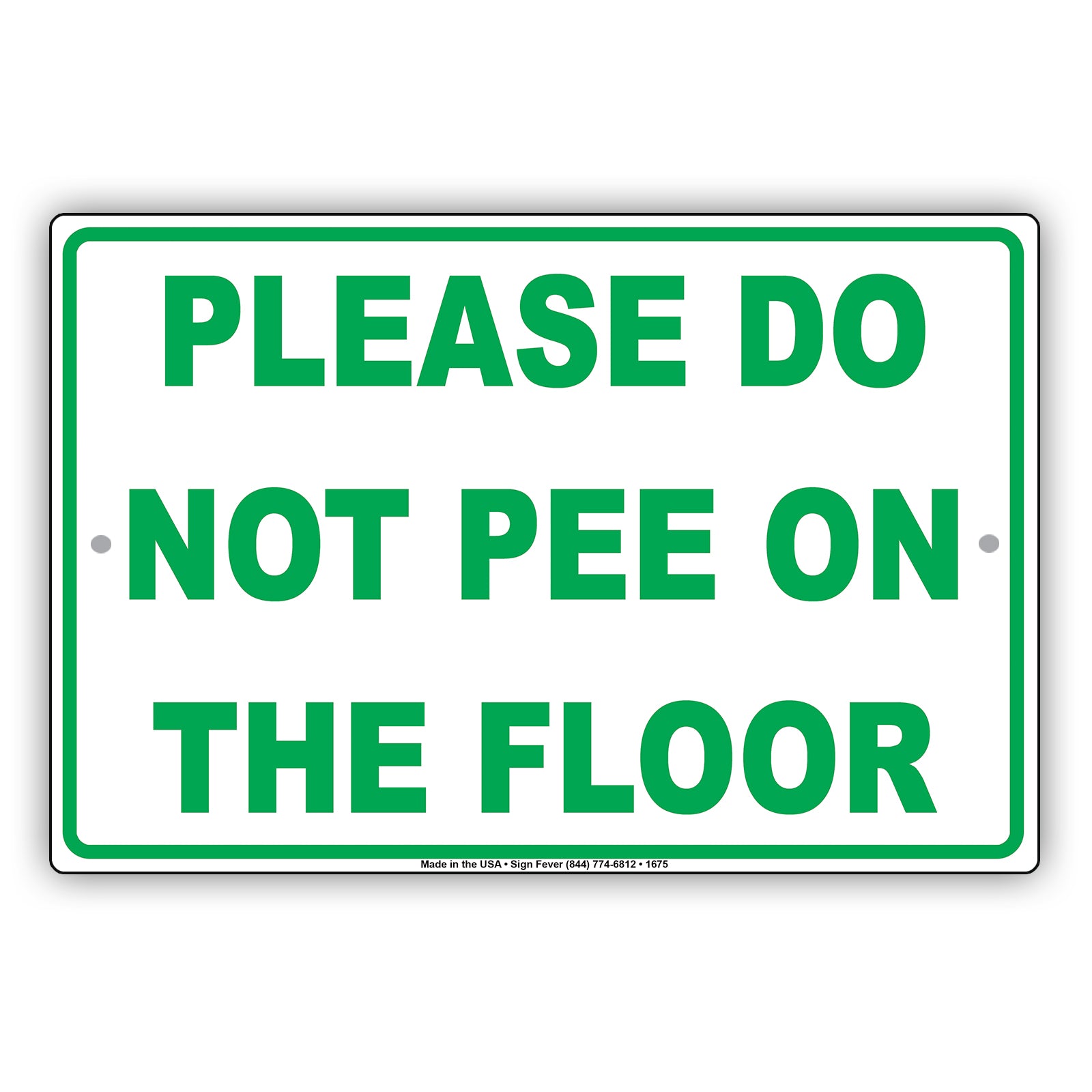 Please Do Not Pee On The Floor Toilet Bathroom Baby Childrens Swimming Pool Funny Gag Joke Aluminum Sign