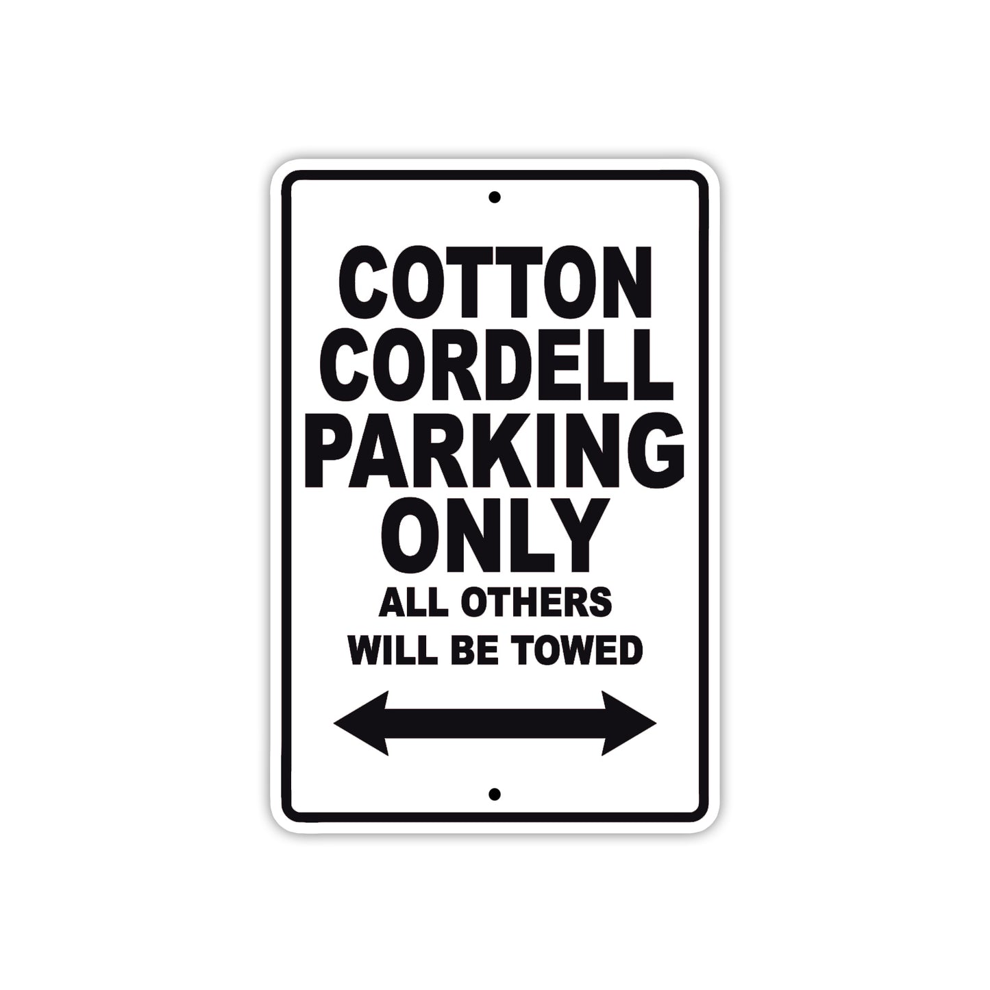 Cotton Cordell Boats Parking Only All Others Will Be Towed Sea Ocean Beach Lake Aluminum Metal Sign Plate
