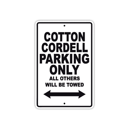 Cotton Cordell Boats Parking Only All Others Will Be Towed Sea Ocean Beach Lake Aluminum Metal Sign Plate