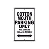 Cotton Mouth Boats Parking Only All Others Will Be Towed Sea Ocean Beach Lake Aluminum Metal Sign Plate