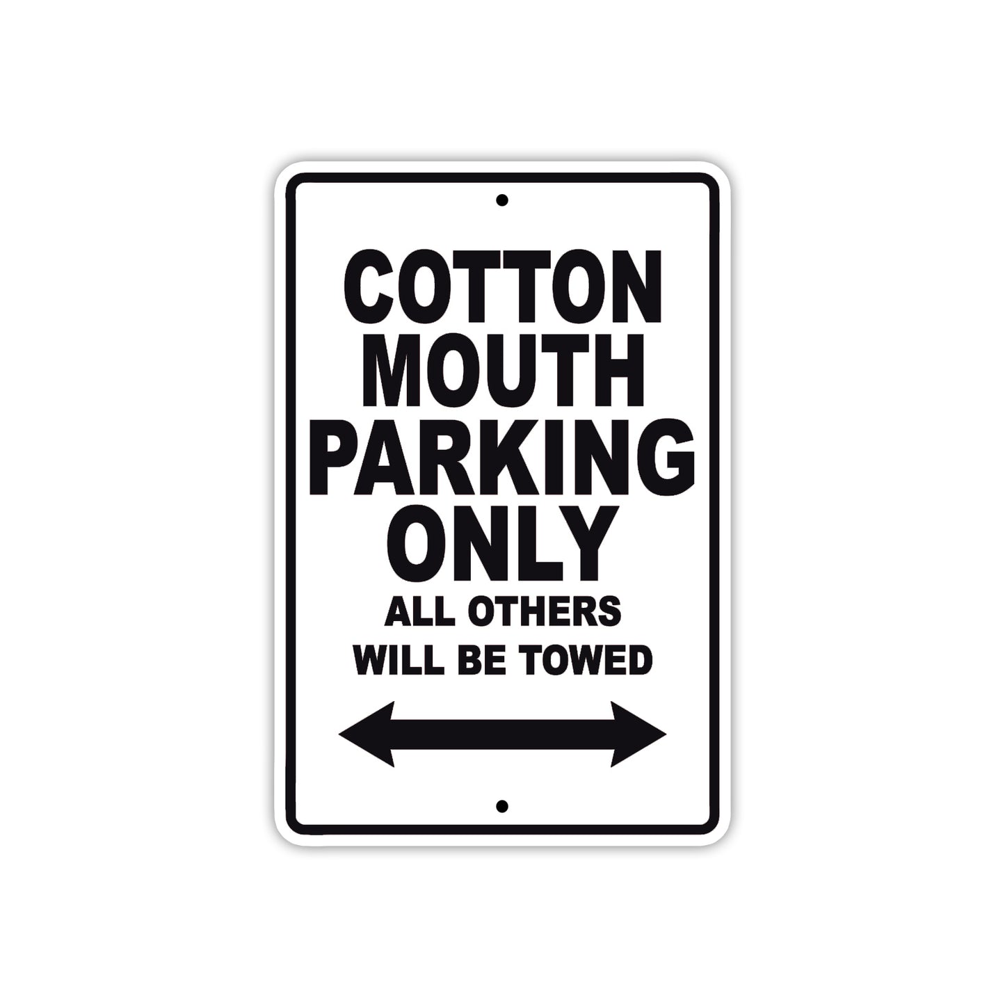 Cotton Mouth Boats Parking Only All Others Will Be Towed Sea Ocean Beach Lake Aluminum Metal Sign Plate